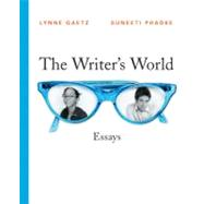 Writer's World, The: Essays, 2009 MLA Update Edition