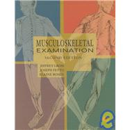 Musculoskeletal Examination, 2nd Edition