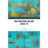 Multinationalism and Covid-19
