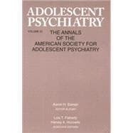 Adolescent Psychiatry, V. 25: Annals of the American Society for Adolescent Psychiatry