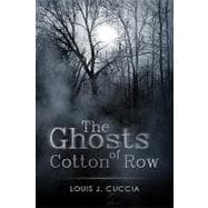 The Ghosts of Cotton Row