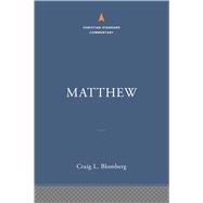 Matthew: The Christian Standard Commentary,9781535925587