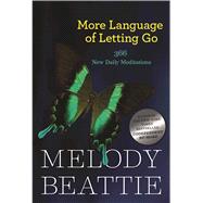 More Language of Letting Go