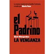 El Padrino/ The Godfather: La Venganza