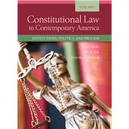 Constitutional Law in Contemporary America, Volume 1(Higher Education Coursebook)