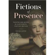 Fictions of Presence