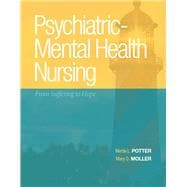 Psychiatric-Mental Health Nursing From Suffering to Hope