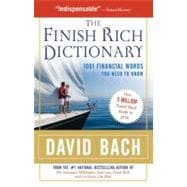 The Finish Rich Dictionary 1001 Financial Words You Need to Know