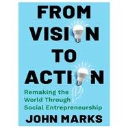 From Vision to Action
