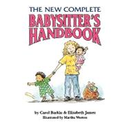 The New Complete Babysitter's Handbook