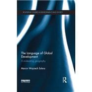 The Language of Global Development: A Misleading Geography *RISBN*