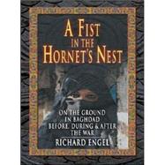 A Fist in the Hornet's Nest