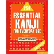 250 Essential Kanji for Everyday Use