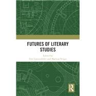 Futures of Literary Studies