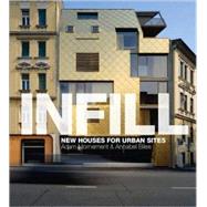 Infill New Houses for Urban Sites