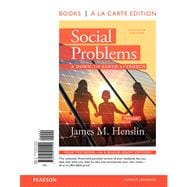 Social Problems A Down to Earth Approach, Books a la Carte