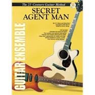 Secret Agent Man 21st Century Guitar Ensemble Series