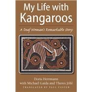 My Life With Kangaroos