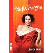 Nell Gwynn (NHB Modern Plays)