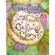 Songs of the Seven Gelfling Clans