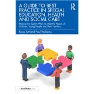 A Guide to Best Practice in Special Education, Health and Social Care