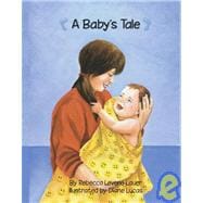 A Baby's Tale