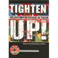 Tighten Up! : The History of Reggae in the UK