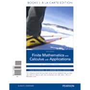 Finite Mathematics and Calculus with Applications Books a la Carte Plus MyLab Math Package