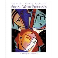 Social Work Processes (with InfoTrac)