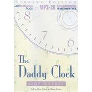 The Daddy Clock: Library Edition