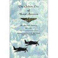 The Golden Era of Naval Aviation