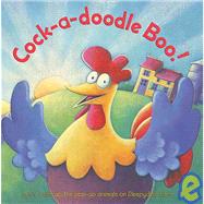 Cock a Doodle Boo