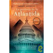La Profecia de la Atlantida / The Atlantis Prophecy