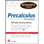 Schaum's Outline of Precalculus, 3rd Edition 738 Solved Problems + 30 Videos