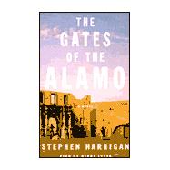 The Gates of the Alamo