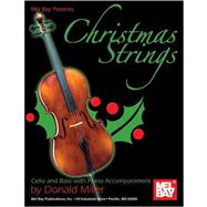 Christmas Strings: Cello & Bass With Piano Accompaniment, for Solo and Ensemble