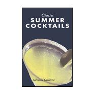 Classic Summer Cocktails