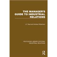 The Manager's Guide to Industrial Relations