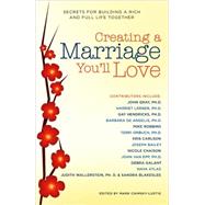 Creating a Marriage You'll Love