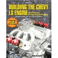 Building the Chevy LS Engine