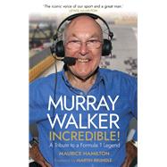 Murray Walker: Incredible!