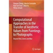 Computational Approaches in the Transfer of Aesthetic Values from Paintings to Photographs