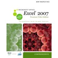 New Perspectives on Microsoft Office Excel 2007, Comprehensive, Premium Video Edition