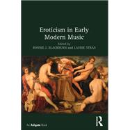 Eroticism in Early Modern Music