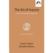 The Art of Inquiry Second Expanded Edition