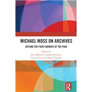 Michael Moss on Archives