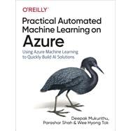 Practical Automated Machine Learning on Azure