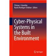Cyber-physical Systems in the Built Environment