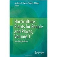 Horticulture: Plants for People and Places