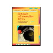 Elementary and Intermediate Algebra: Concepts and Applications : A Combined Approach